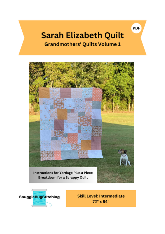 Sarah Elizabeth Quilt - PDF Pattern